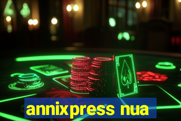 annixpress nua