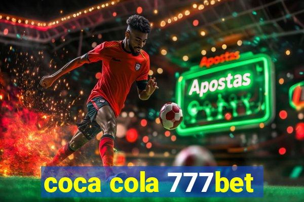 coca cola 777bet