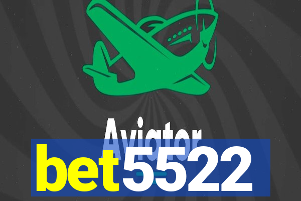 bet5522