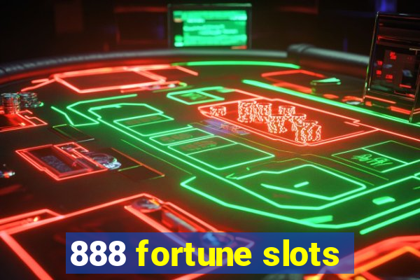 888 fortune slots