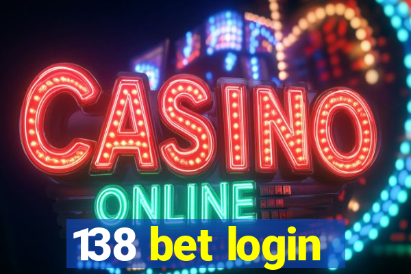 138 bet login