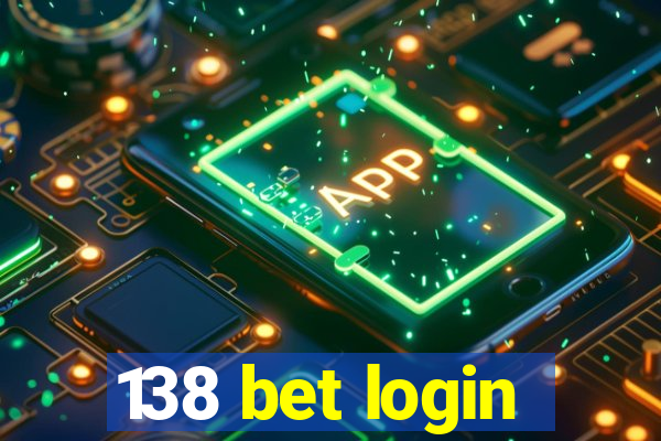 138 bet login