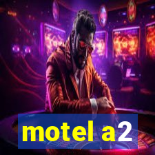 motel a2