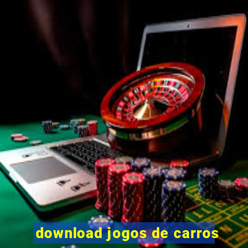 download jogos de carros