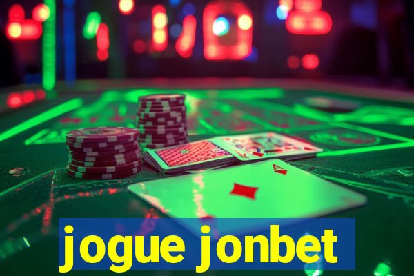 jogue jonbet