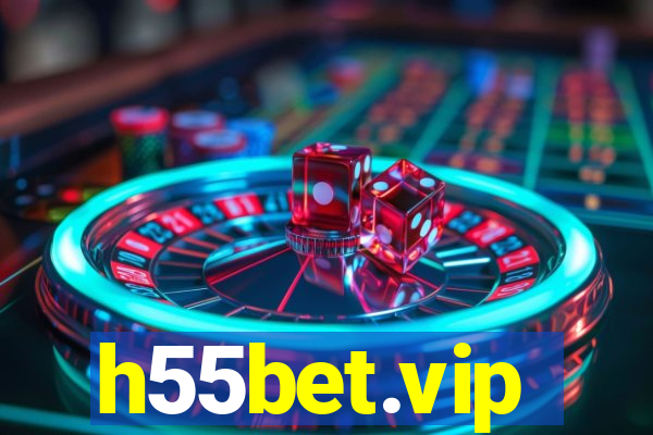 h55bet.vip