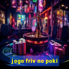 jogo friv no poki