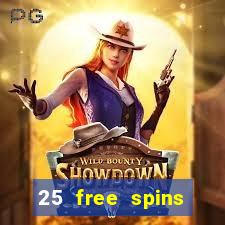 25 free spins casino 2018