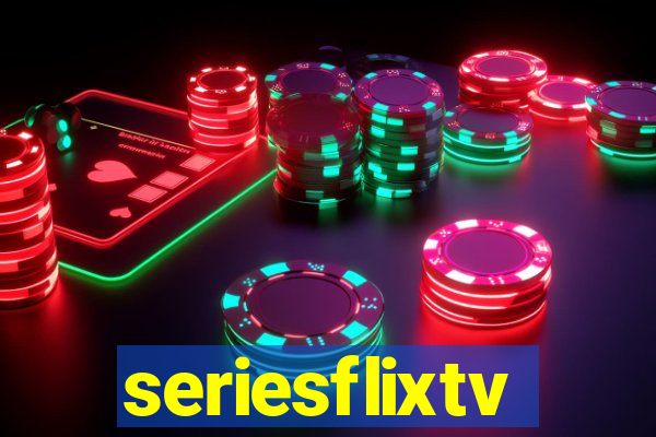 seriesflixtv