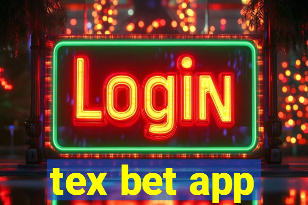 tex bet app