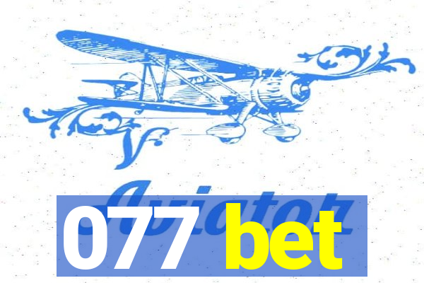 077 bet