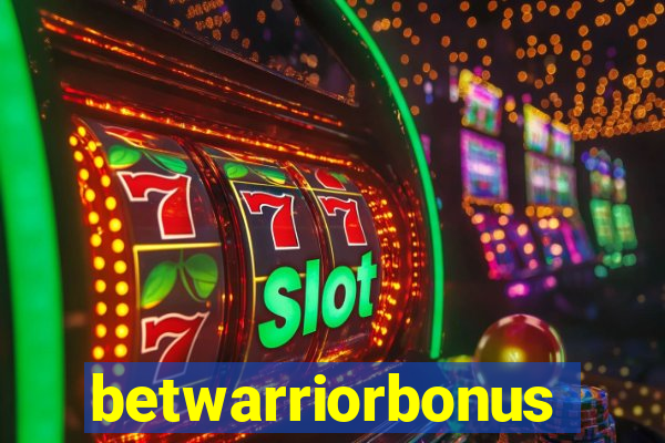 betwarriorbonus