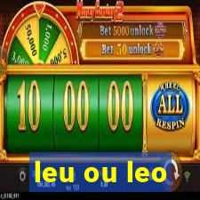 leu ou leo