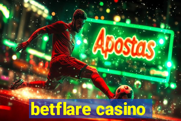 betflare casino