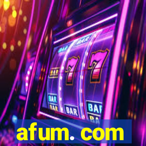 afum. com