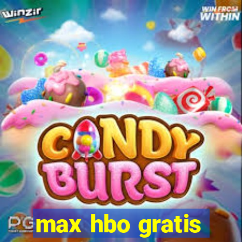 max hbo gratis