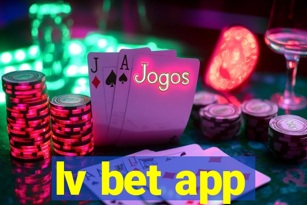 lv bet app