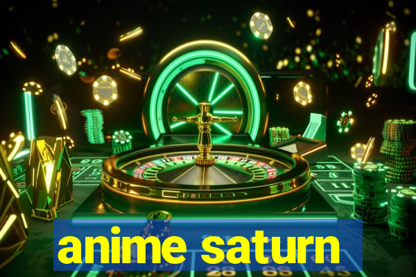 anime saturn