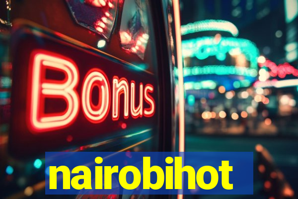 nairobihot