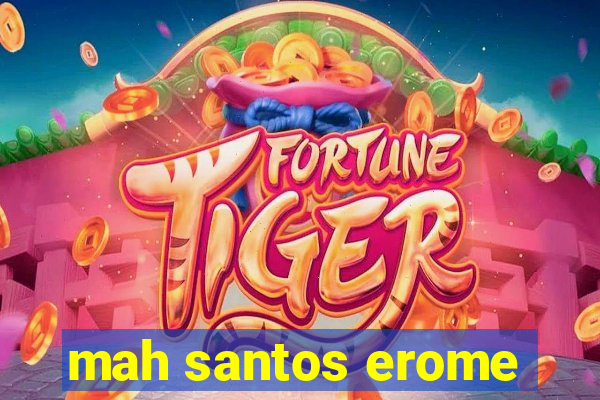 mah santos erome