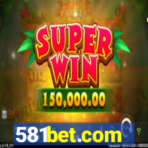 581bet.com