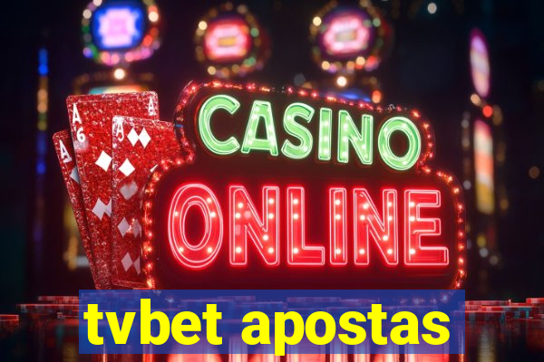 tvbet apostas