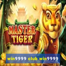 win9999 club win9999