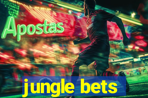 jungle bets