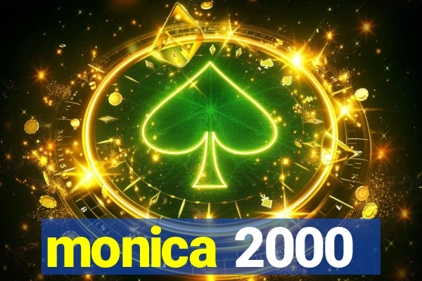 monica 2000