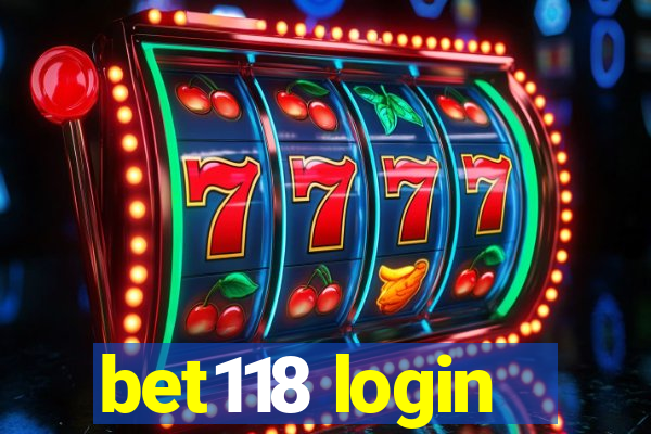 bet118 login