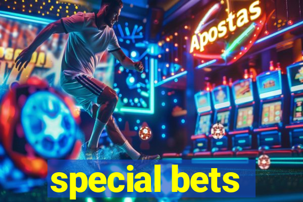 special bets