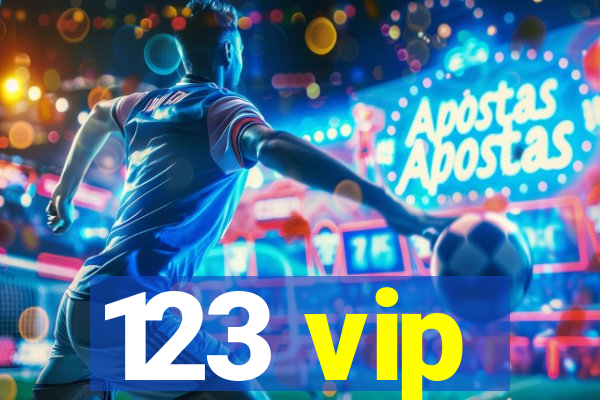 123 vip