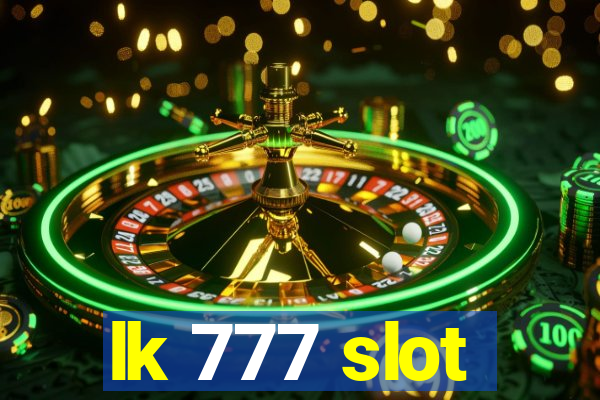 lk 777 slot