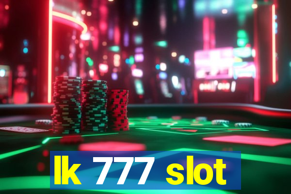 lk 777 slot