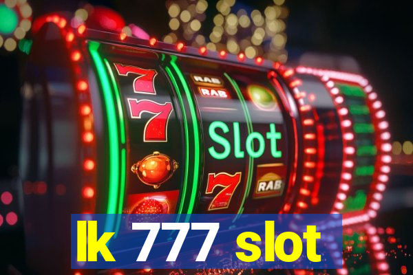 lk 777 slot