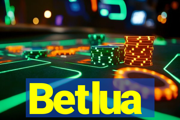 Betlua