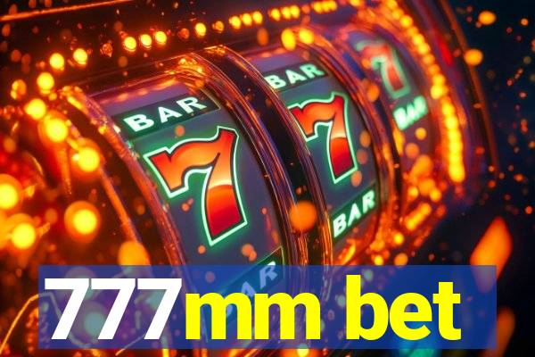 777mm bet