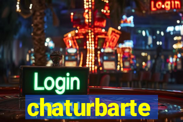 chaturbarte