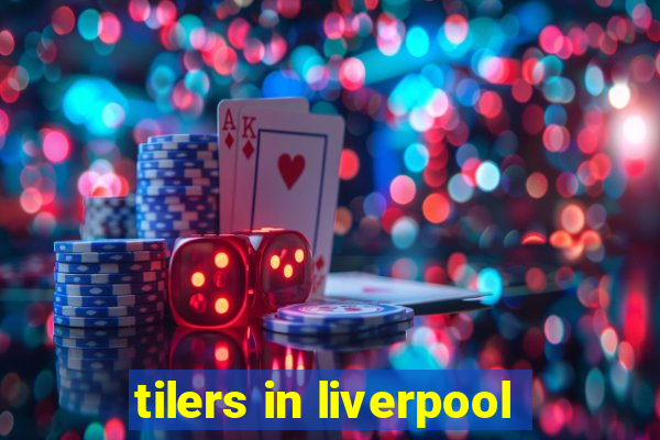 tilers in liverpool