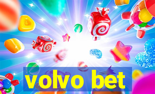 volvo bet