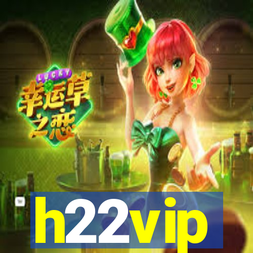 h22vip