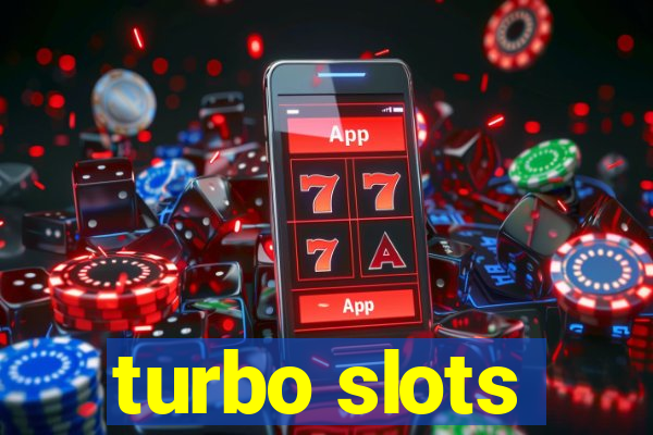 turbo slots