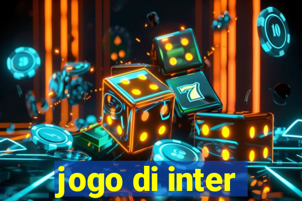 jogo di inter