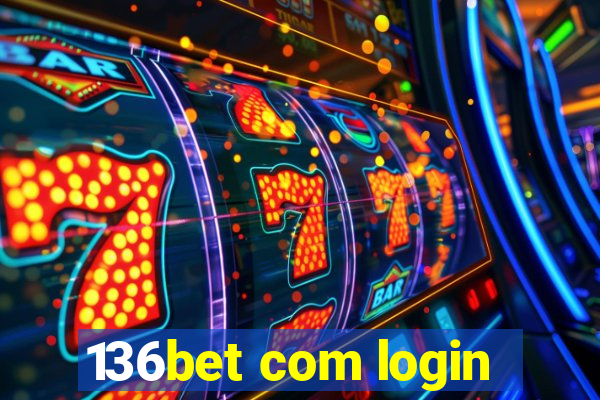 136bet com login