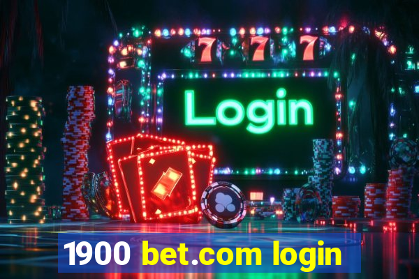 1900 bet.com login