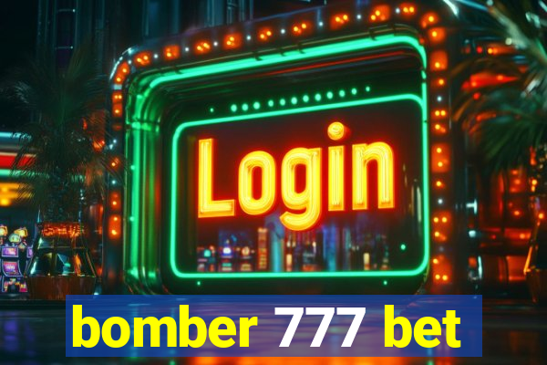 bomber 777 bet