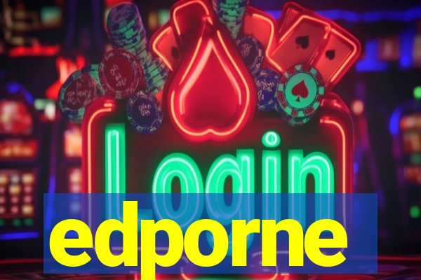 edporne