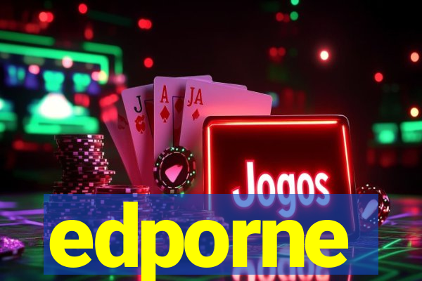 edporne