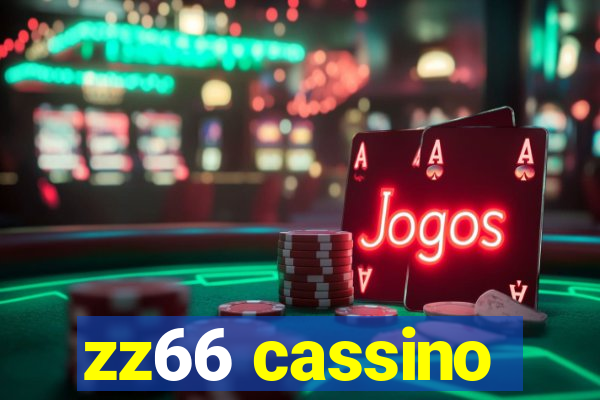 zz66 cassino