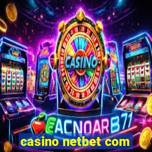 casino netbet com